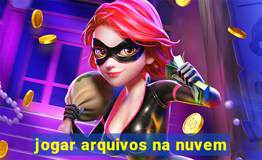 jogar arquivos na nuvem